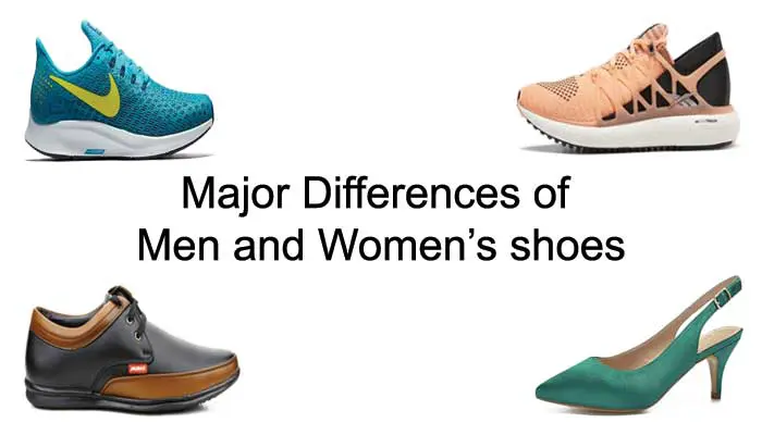 Major differences between Men and Women’s shoes