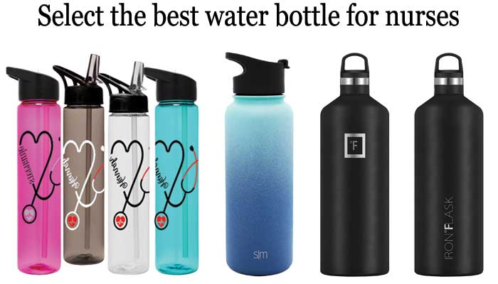 How to choose the best water bottle for nurses?