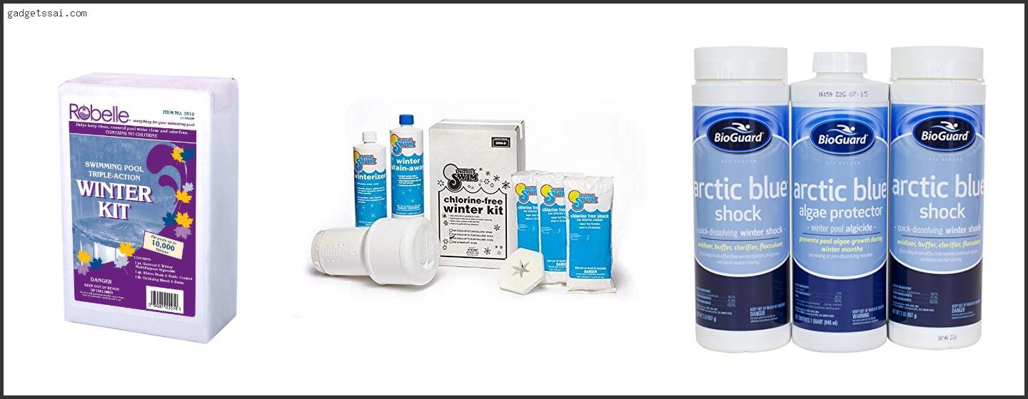 Top 10 Best Pool Winterizing Kits Review In 2022