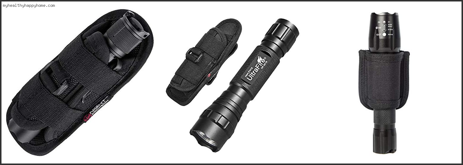 Top 10 Best Flashlight Holster Review In 2022