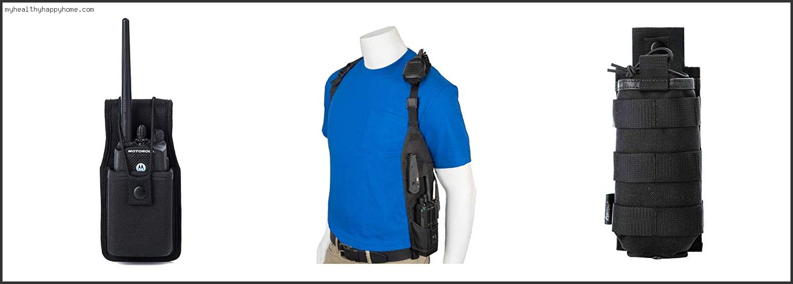 Top 10 Best Radio Holster Review In 2022