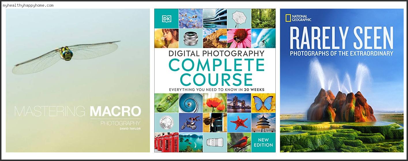 Top 10 Best Macro Photography Books Review In 2022