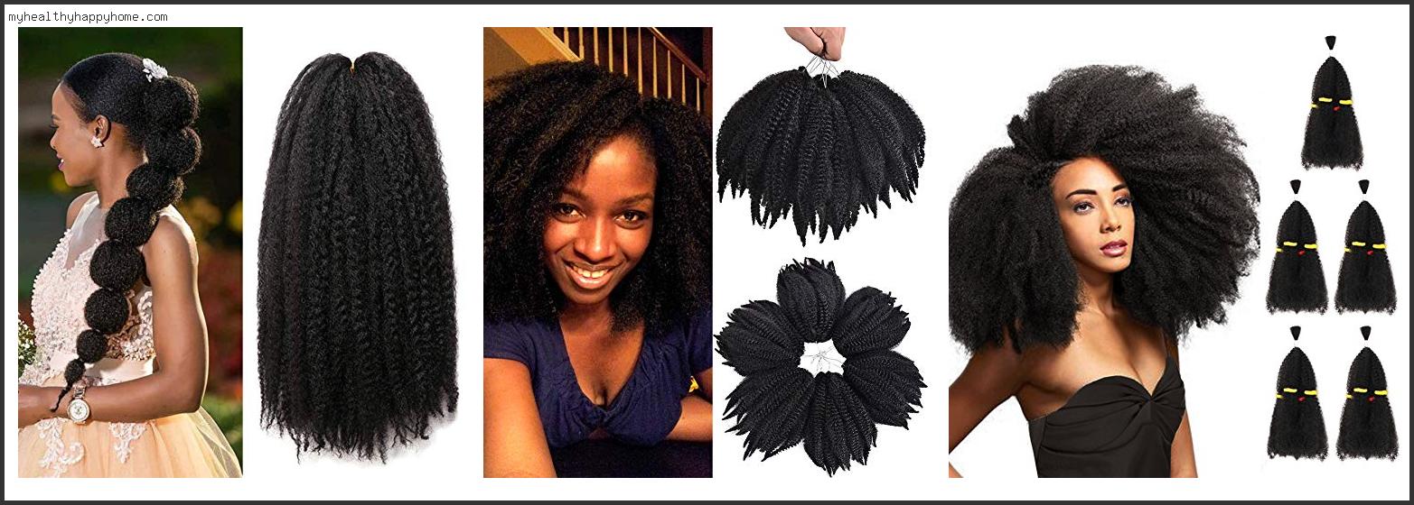 Top 10 Best Human Hair For Kinky Twists Review In 2022