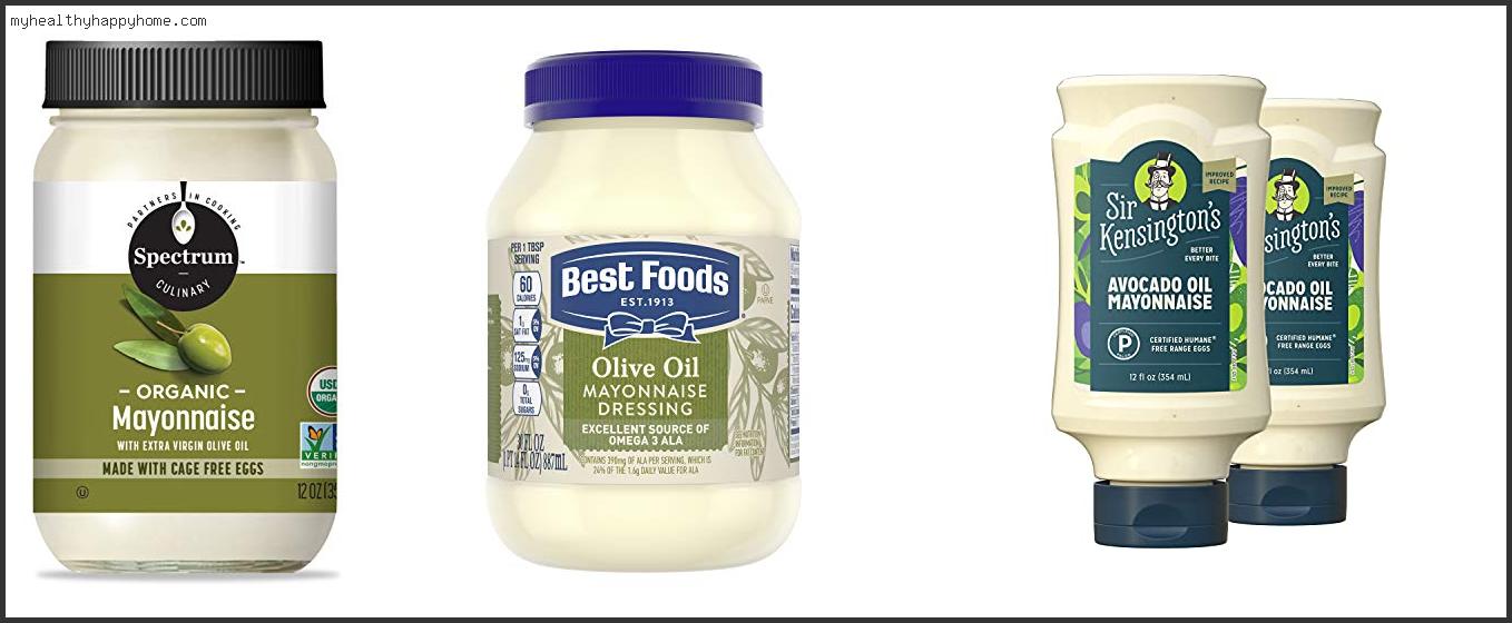 Top 10 Best Foods Olive Oil Mayo Review In 2022