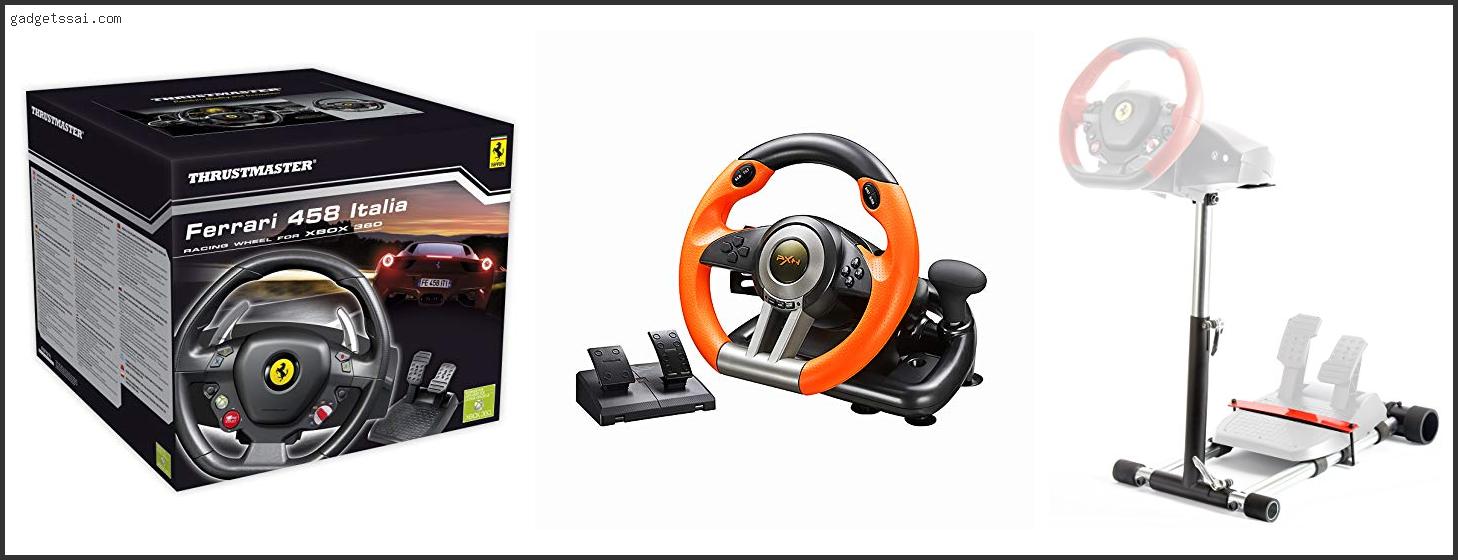 Top 10 Best Xbox 360 Steering Wheel And Pedals Review In 2022