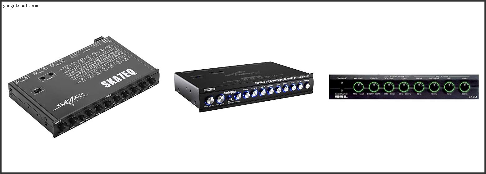 Top 10 Best Car Audio Equalizer Review In 2022