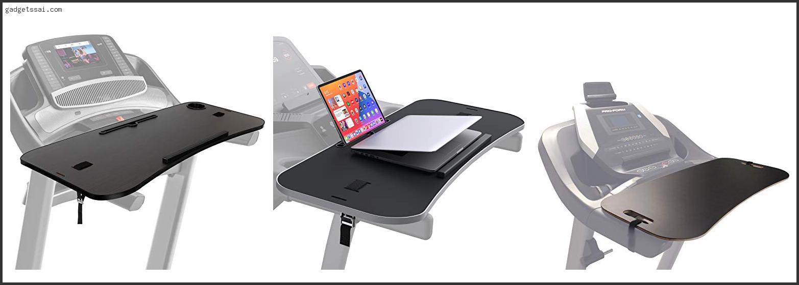 Top 10 Best Treadmill Desk Attachment Review In 2022