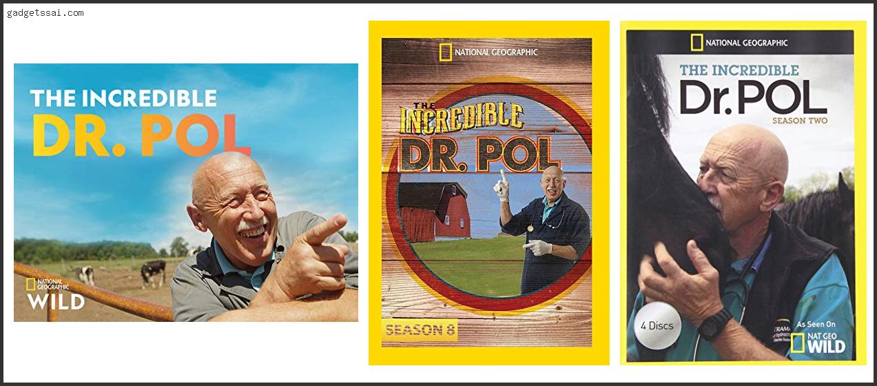 Top 10 Best Of The Incredible Dr Pol Review In 2022