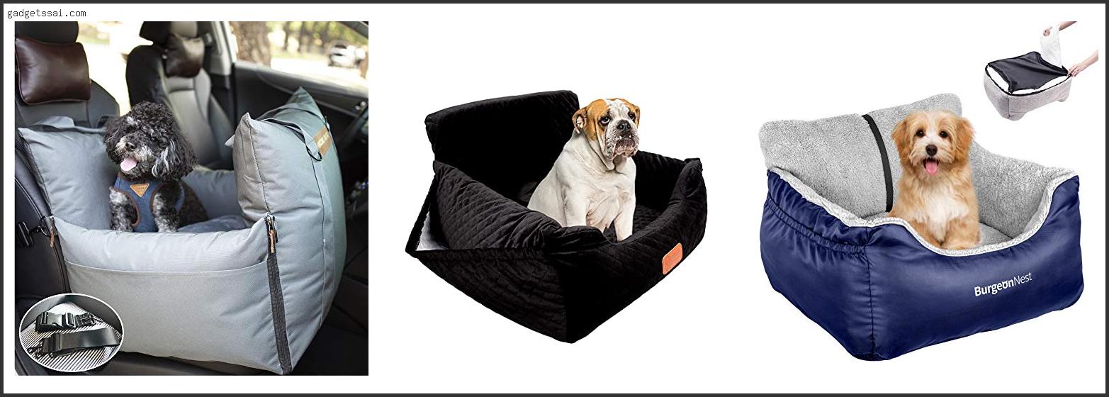 Top 10 Best Dog Car Seat For French Bulldog Review In 2022