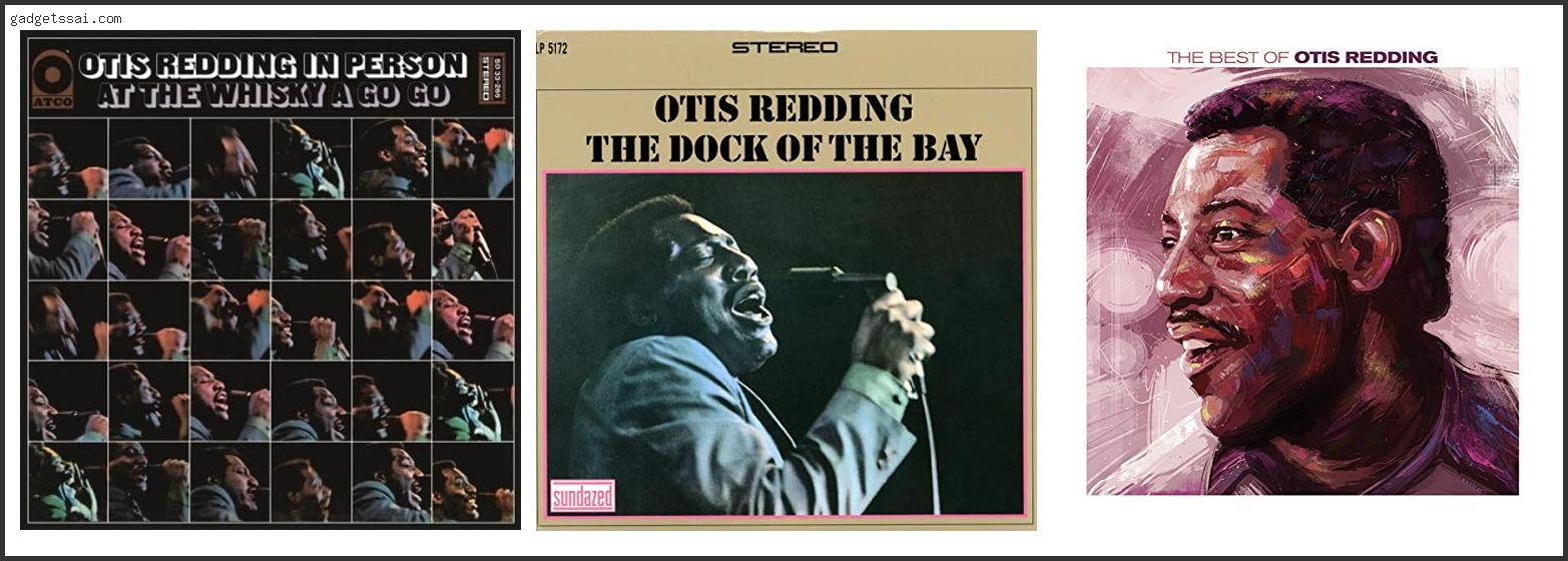 Top 10 Best Of Otis Redding Vinyl Review In 2022