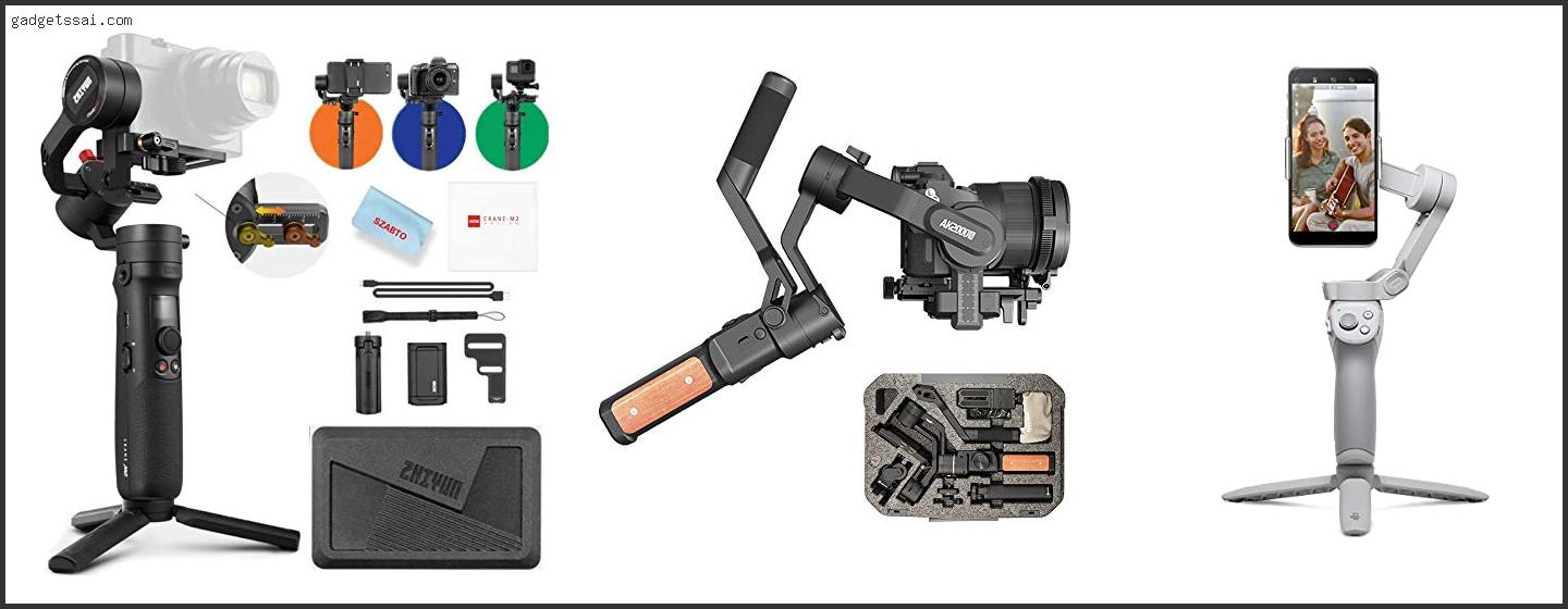 Top 10 Best Gimbal For Sony A6400 Review In 2022